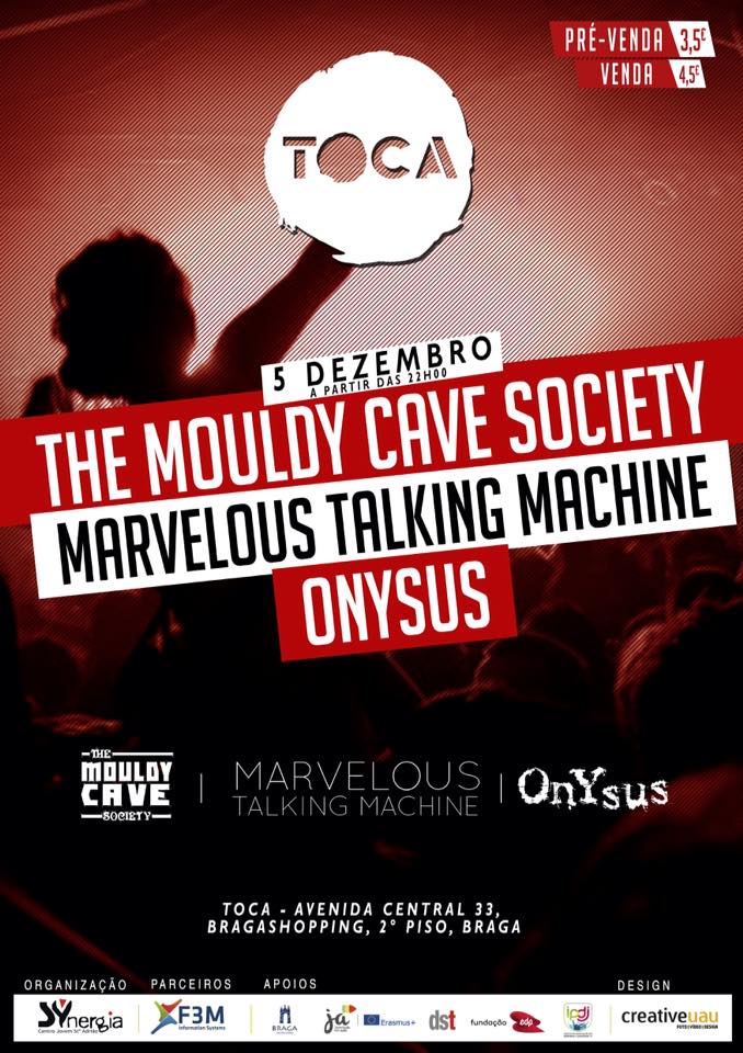 The Mouldy Cave Society concert poster in TOCA - Associação Cultural e Recreativa, Braga, Portugal
